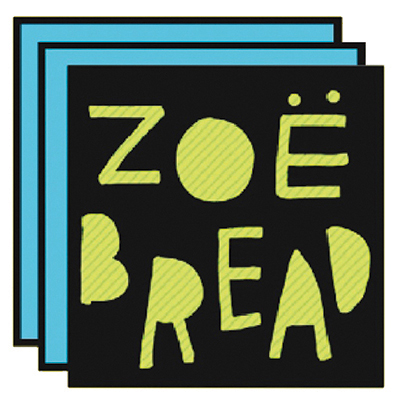 Zoe Bread
